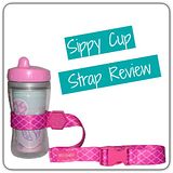 Sippy Cup Strap Review