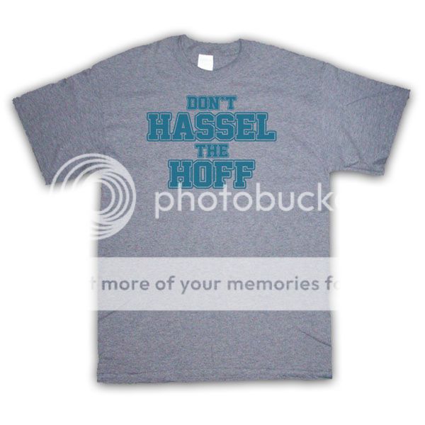 DONT HASSLE THE HOFF FUNNY RETRO SLOGAN T SHIRT ALL COLOURS AND SIZES